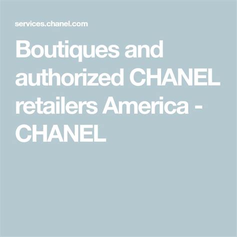 Boutiques and authorized CHANEL retailers America 